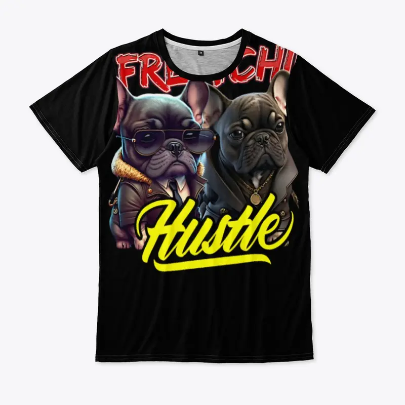 Original Frenchie Hustle Pups